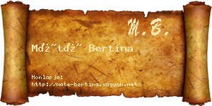 Máté Bertina névjegykártya